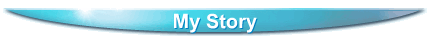 My Story
